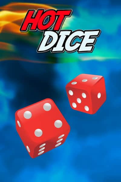 Hot Dice