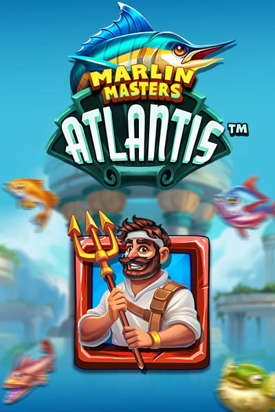 Marlin Masters: Atlantis